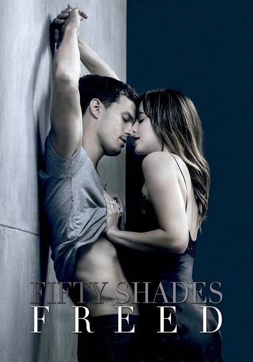 Fifty Shades Freed (2018) ฟิฟตี้เชดส์ฟรีด โปสเตอร์
