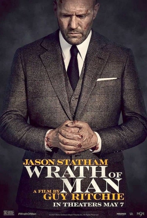 Wrath of Man (2021) คนคลั่งแค้น ปล้นผ่านรก โปสเตอร์