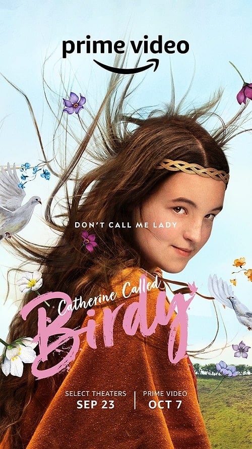 Catherine Called Birdy (2022) แคเธอรีน ชื่อเล่นเบอร์ดี้ โปสเตอร์
