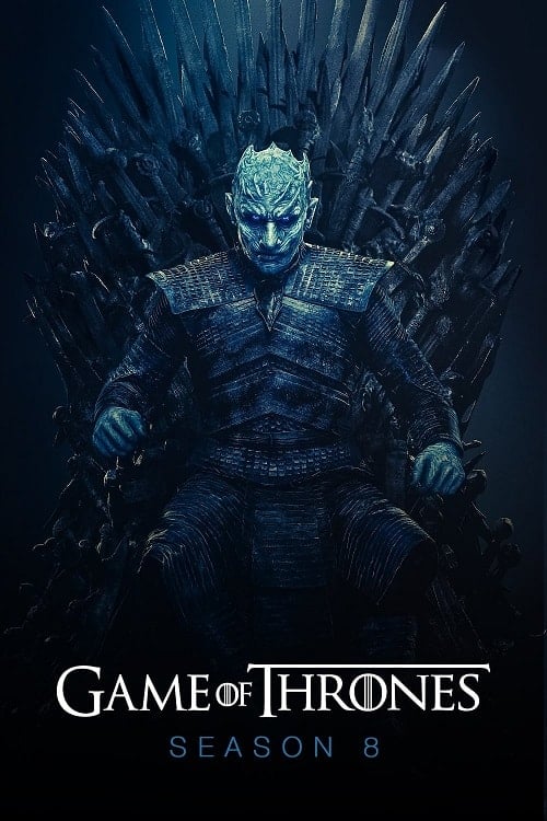 Game of Thrones Season 8 (2019) มหาศึกชิงบัลลังก์ ปี 8 โปสเตอร์