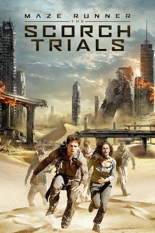 Maze Runner 2 The Scorch Trials (2015) สมรภูมิมอดไหม้ โปสเตอร์