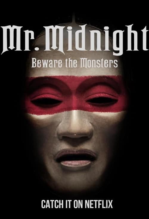 Mr. Midnight Beware The Monsters (2022) มิสเตอร์มิดไนท์ ระวังปีศาจไว้นะ โปสเตอร์