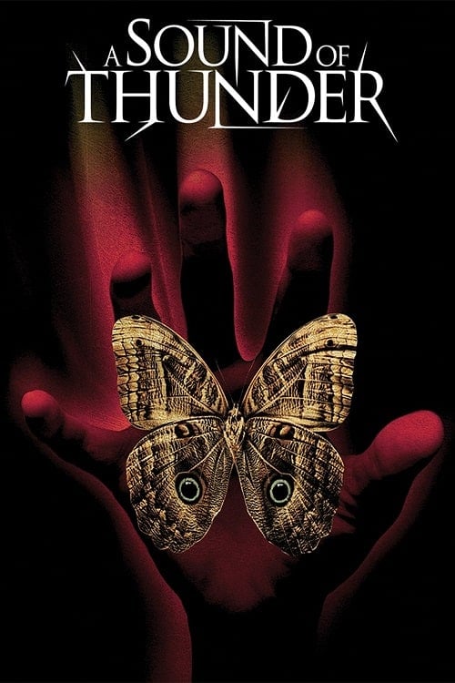 A Sound Of Thunder (2005) 2054 เจาะไดโนเสาร์โลกล้านปี โปสเตอร์