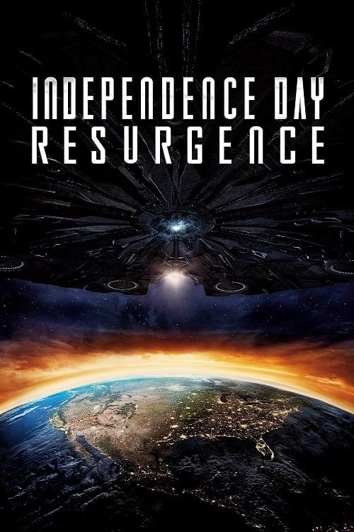 Independence Day 2 Resurgence (2016) สงครามใหม่วันบดโลก โปสเตอร์