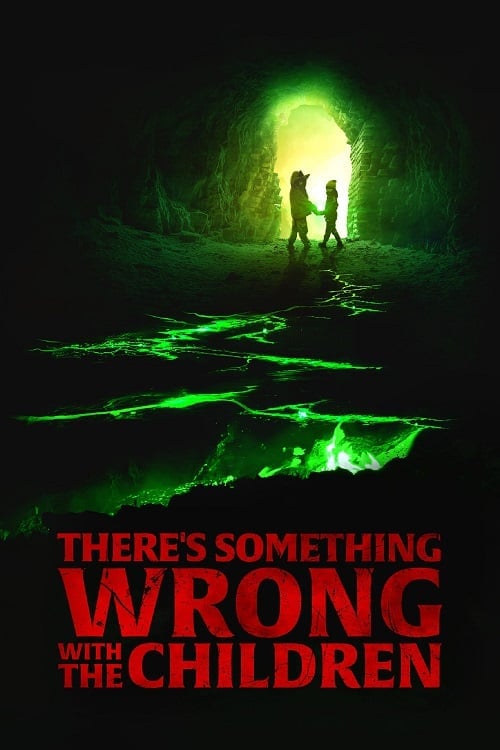 Theres Something Wrong with the Children โปสเตอร์