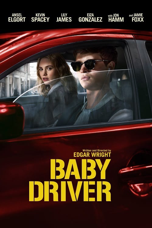 Baby Driver (2017) จี้ เบบี้ ปล้น โปสเตอร์