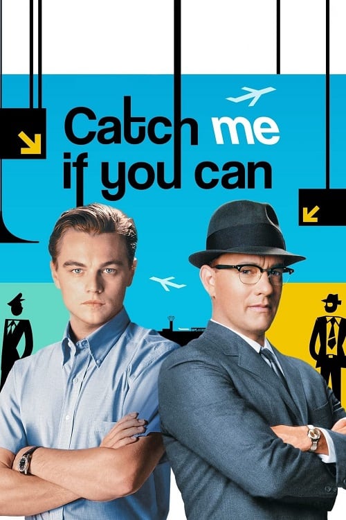 Catch Me if You Can (2002) จับให้ได้ ถ้านายแน่จริง โปสเตอร์