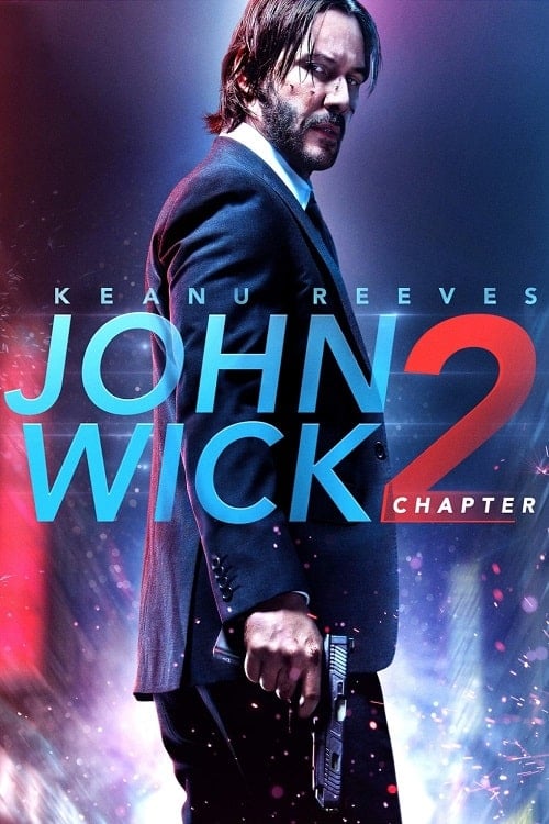 John Wick 2 (2017) จอห์น วิค แรงกว่านรก 2 โปสเตอร์