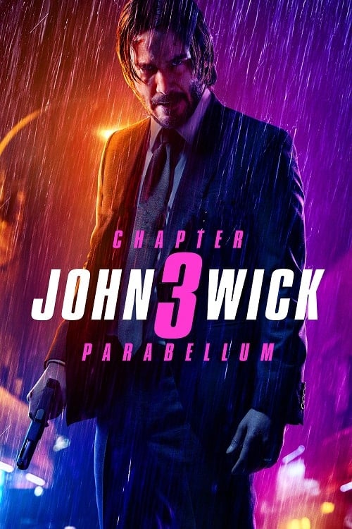 John Wick 3 Parabellum (2019) จอห์น วิค แรงกว่านรก 3 โปสเตอร์