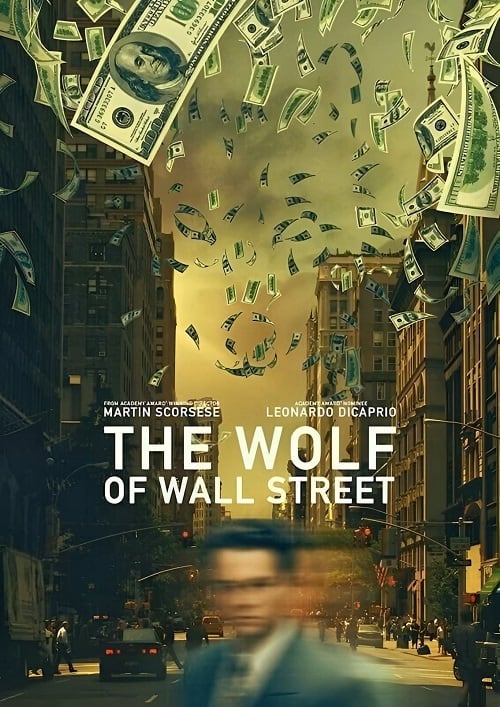 The Wolf of Wall Street (2013) คนจะรวย ช่วยไม่ได้ โปสเตอร์