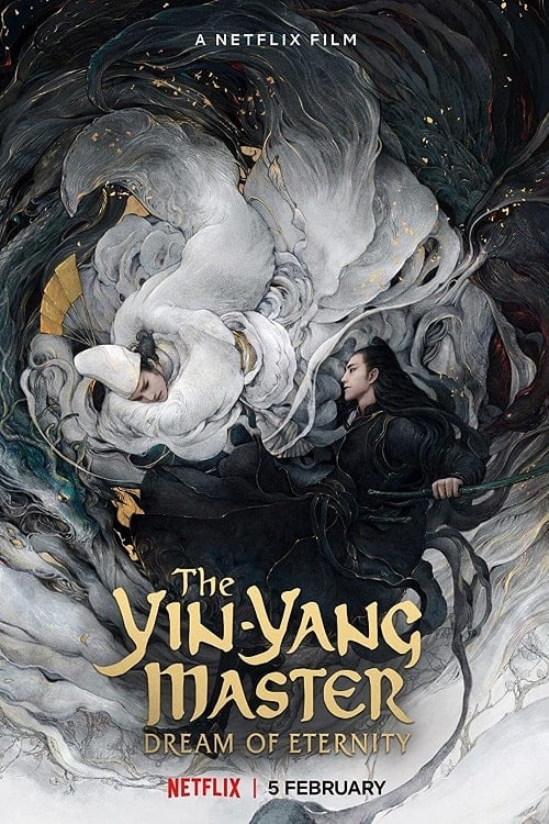 The Yin-Yang Master Dream of Eternity (2020) หยิน หยาง ศึกมหาเวทสะท้านพิภพ โปสเตอร์