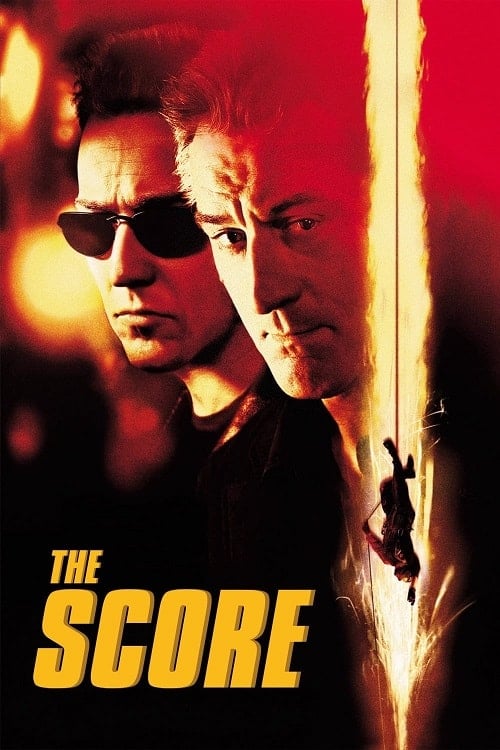 The Score (2001) ผ่ารหัสปล้นเหนือเมฆ โปสเตอร์