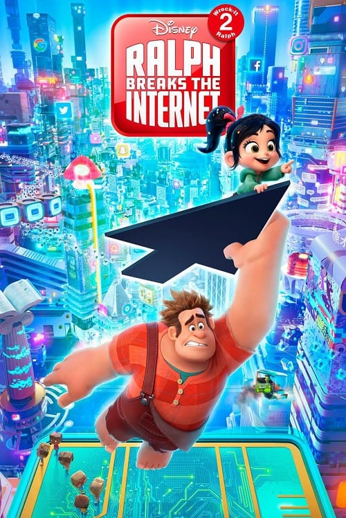 Ralph Breaks the Internet (2018) ราล์ฟตะลุยโลกอินเทอร์เน็ต วายร้ายหัวใจฮีโร่ 2 โปสเตอร์