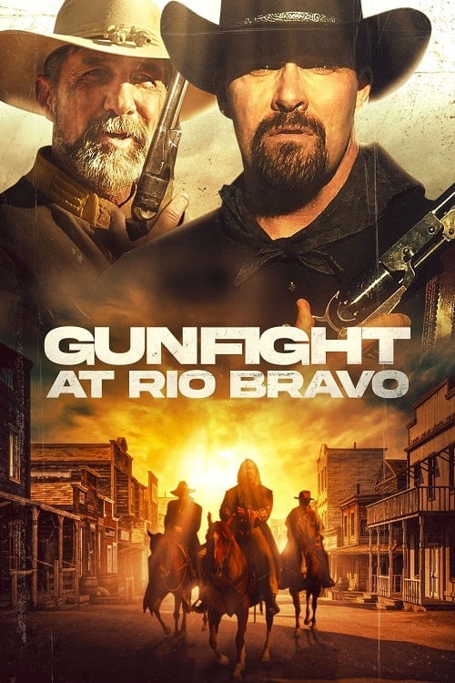 Gunfight at Rio Bravo โปสเตอร์