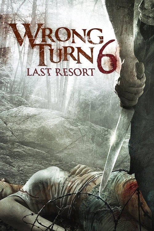 Wrong Turn 6 Last Resort (2014) หวีดเขมือบคน 6 รีสอร์ทอำมหิต โปสเตอร์