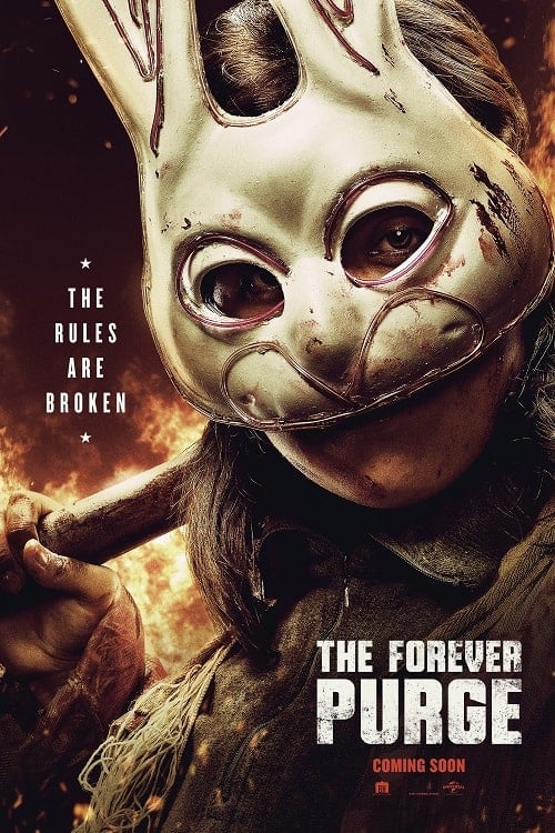 The Forever Purge (2021) คืนอำมหิต อำมหิตไม่หยุดฆ่า โปสเตอร์