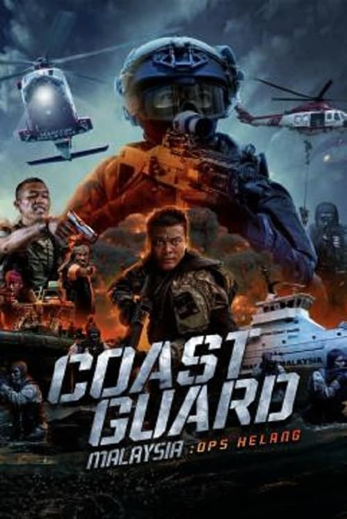 Coast Guard Malaysia Ops Helang (2023) หน่วยยามฝั่งมาเลเซีย ปฏิบัติการเฮอหลาง โปสเตอร์