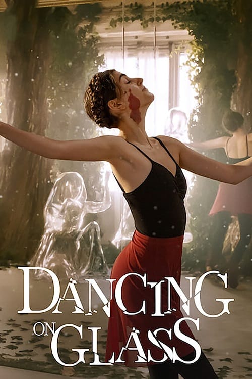 Dancing on Glass (2022) ระบำพื้นแก้ว โปสเตอร์