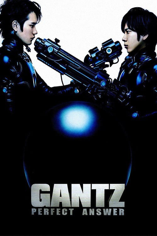Gantz Perfect Answer (2011) สาวกกันสึ พิฆาต เต็มแสบ โปสเตอร์