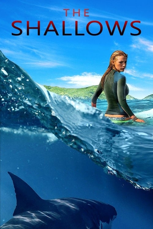 The Shallows (2016) นรกน้ำตื้น โปสเตอร์