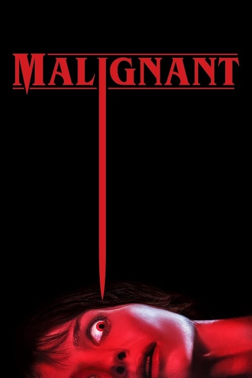 Malignant (2021) มาลิกแนนท์ ชั่วโคตรร้าย โปสเตอร์