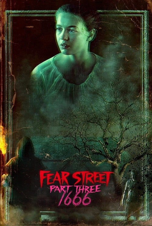 Fear Street Part Three 1666 (2021) ถนนอาถรรพ์ ภาค 3 1666 โปสเตอร์