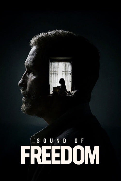 Sound of Freedom (2023) เสียงแห่งเสรีภาพ โปสเตอร์