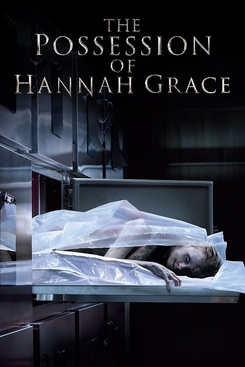 The Possession​ Of Hannah Grace (2018) ห้องเก็บศพ โปสเตอร์