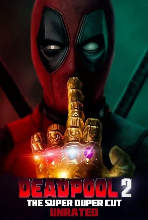 Deadpool 2 (2018) เดดพูล 2 โปสเตอร์