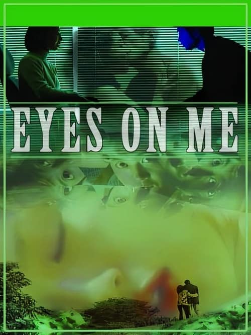 Eyes on Me โปสเตอร์