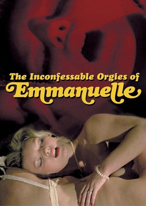 The Inconfessable Orgies Of Emmanuelle โปสเตอร์