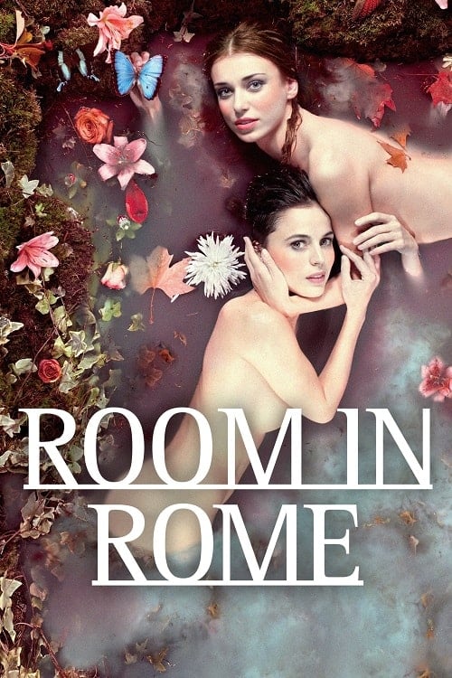 Room in Rome (2010) ในห้องรักโรมรำลึก โปสเตอร์