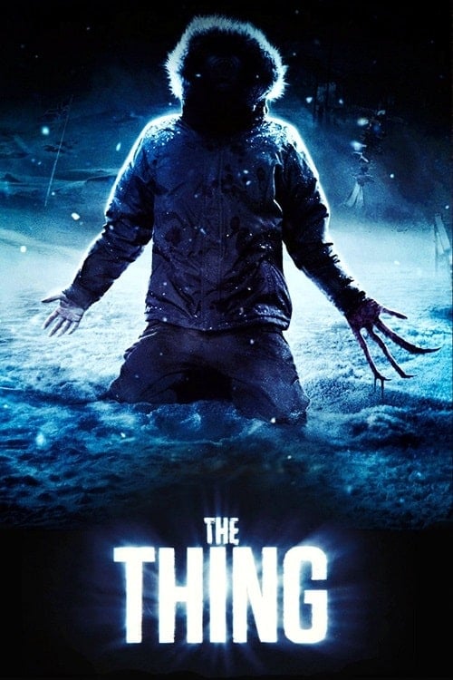 The Thing (2011) แหวกมฤตยู อสูรใต้โลก โปสเตอร์