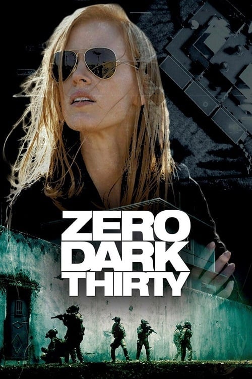Zero Dark Thirty (2012) ยุทธการถล่มบินลาเดน โปสเตอร์