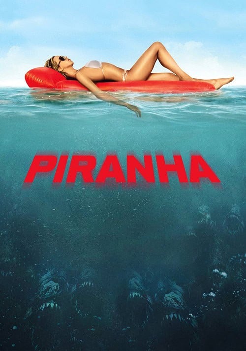 Piranha 3D (2010) ปิรันย่า กัดแหลกแหวกทะลุ โปสเตอร์