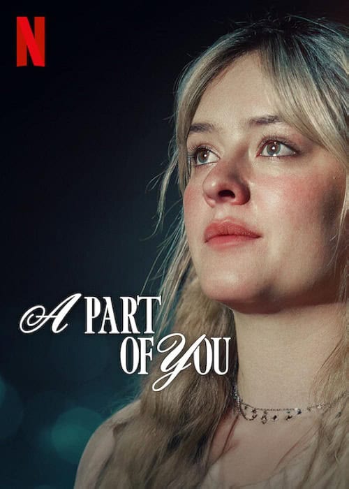 A Part of You (2024) ส่วนหนึ่งของเธอ โปสเตอร์