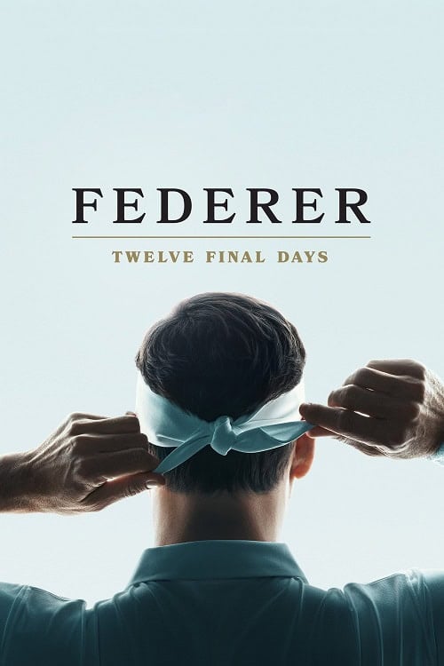 Federer Twelve Final Days โปสเตอร์