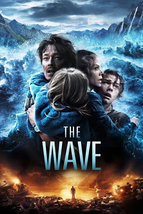 The Wave (2016) มหาวิบัติสึนามิถล่มโลก โปสเตอร์