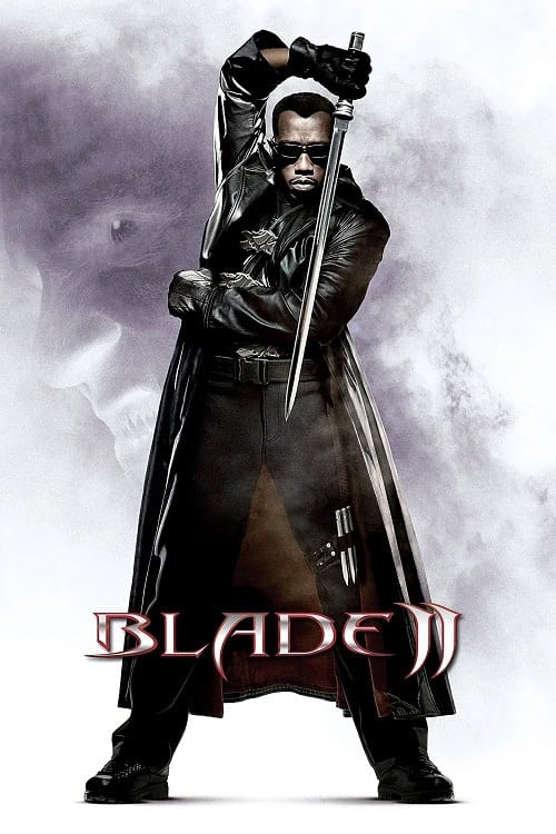 Blade 2 (2002) เบลด 2 นักล่าพันธุ์อมตะ โปสเตอร์