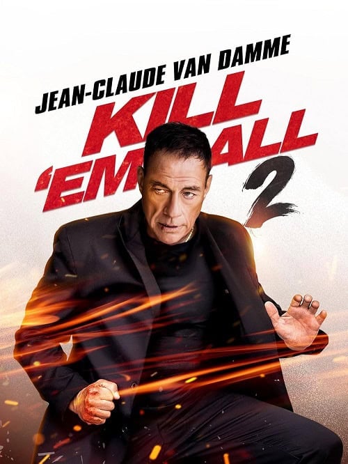 Kill em All 2 ฆ่าให้เหี้ยน 2 โปสเตอร์
