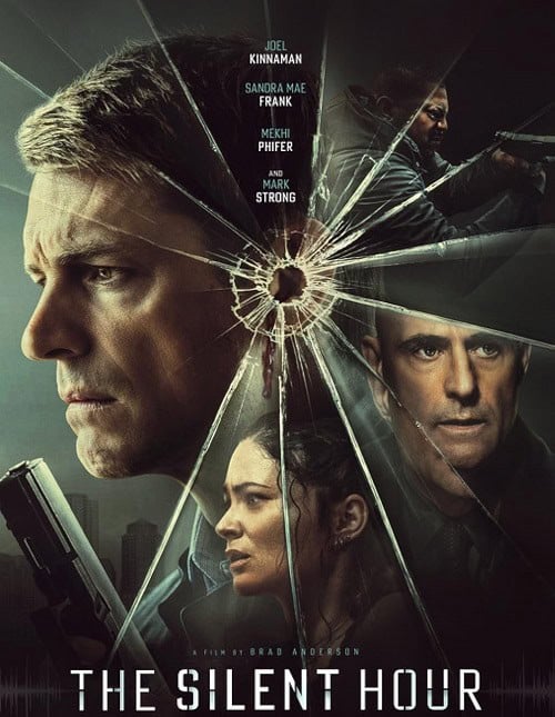 The Silent Hour เงียบระห่ำ ลั่นนรก โปสเตอร์