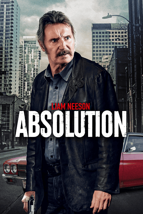 Absolution (2024) คนสันดานเดือด โปสเตอร์