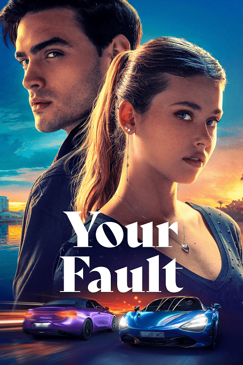 Your Fault (2024) คำขอโทษ 2 โปสเตอร์