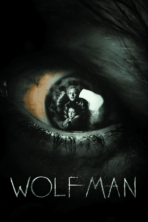 Wolf Man (2025) มนุษย์หมาป่า โปสเตอร์