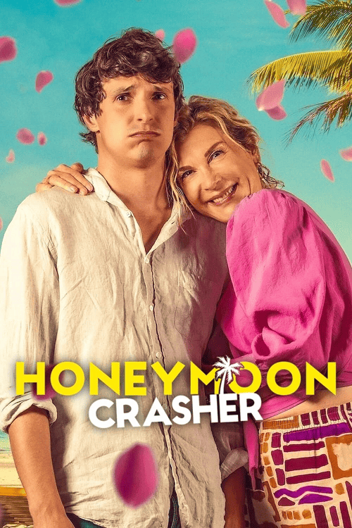 Honeymoon Crasher (2025) ตัวป่วนฮันนีมูน โปสเตอร์