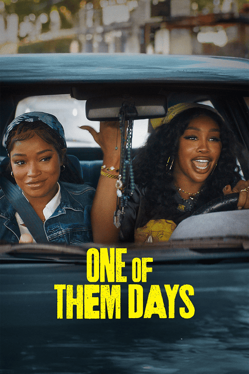 One of Them Days (2025) เพื่อนรัก หักค่าเช่า โปสเตอร์