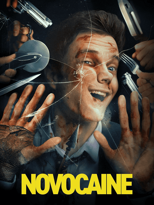 Novocaine (2025) มิสเตอร์โคตรคนทรหด โปสเตอร์