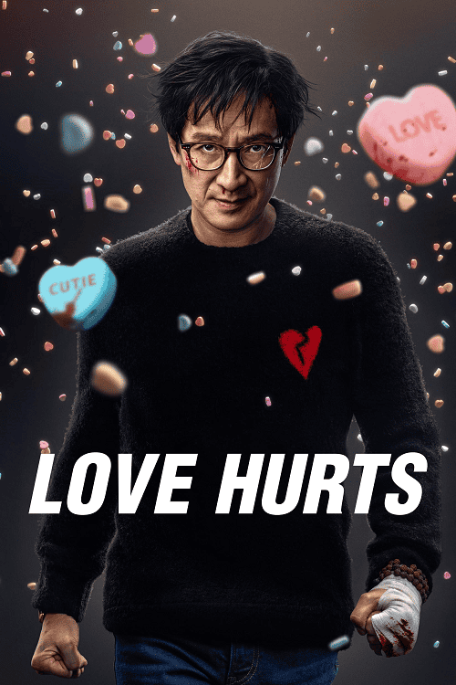 Love Hurts (2025) ด้วยรักและลูกปืน โปสเตอร์