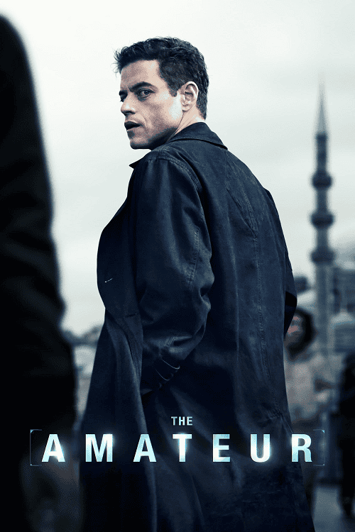 The Amateur (2025) ร้ายสมัครเล่น โปสเตอร์