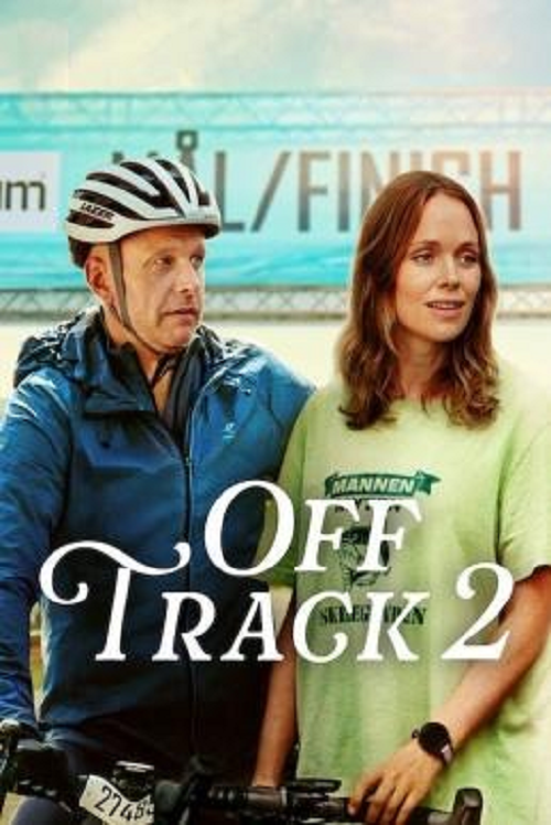 Off Track 2 (2025) ออฟแทร็ค 2 โปสเตอร์